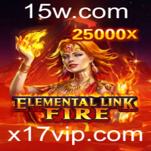 ElementalLinkFire: Descubra o Novo Fenômeno do Mundo dos Jogos