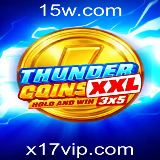 Descubra o Mundo Empolgante de ThunderCoinsXxl: Um Novo Patamar em Jogos de Estratégia