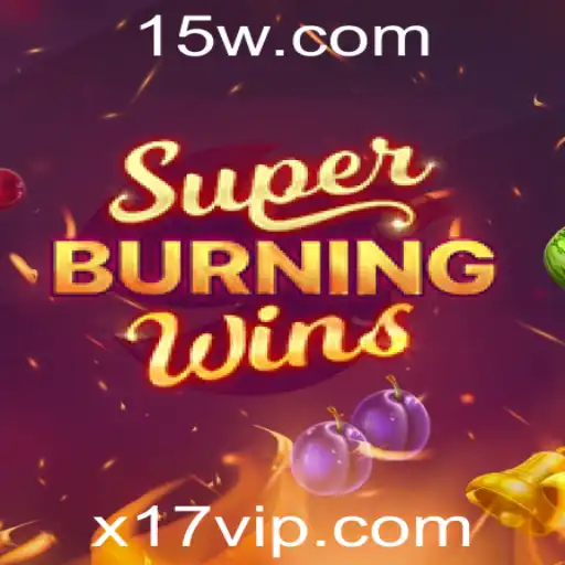 Explorando a Emoção do Jogo SuperBurningWins: Multiplicador x17 e Muito Mais